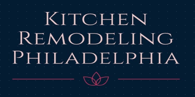 Kitchen Remodeling Philadelphia